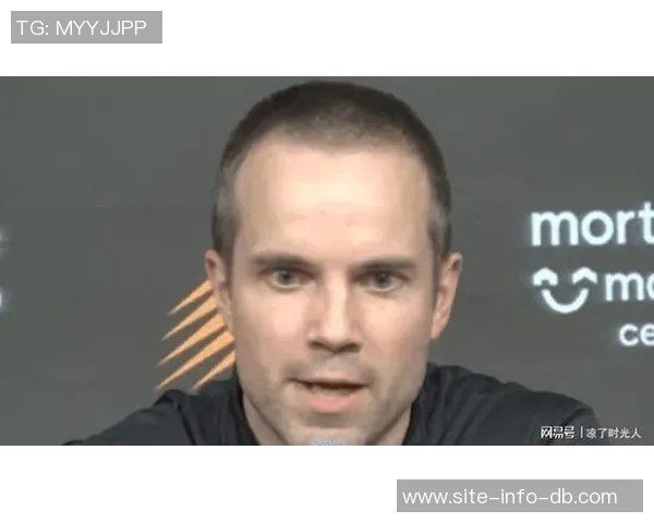 主帅回应狄龙被驱逐事件强调身体接触并非单一回合所致